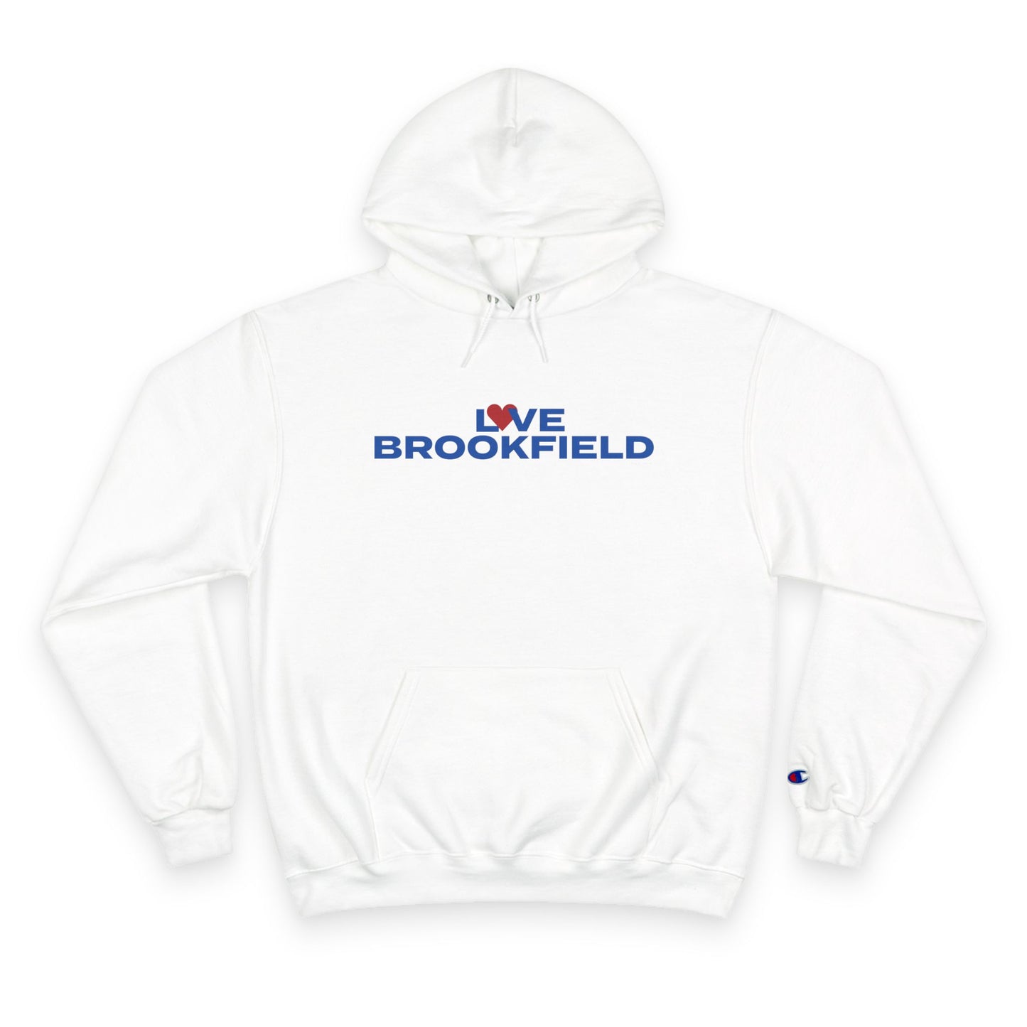 Love Brookfield Champion Hoodie