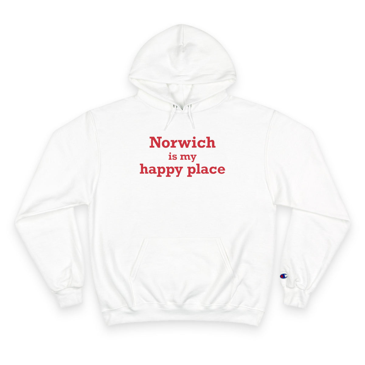 Norwich is My Happy Place Champion Hoodie