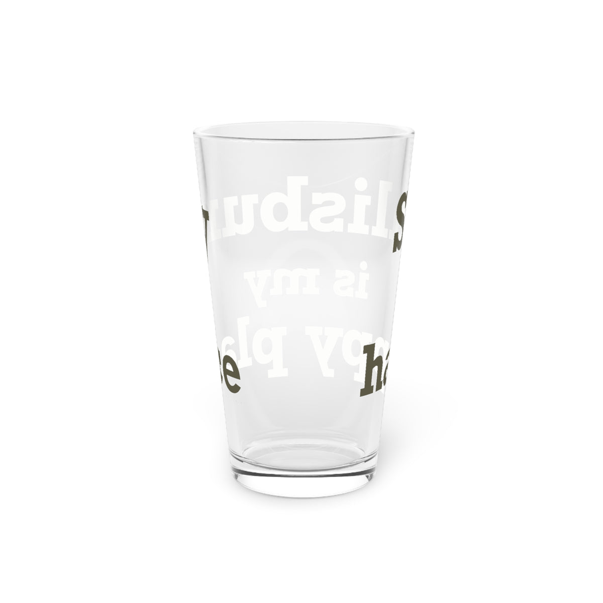 Salisbury is My Happy Place Pint Glass, 16oz