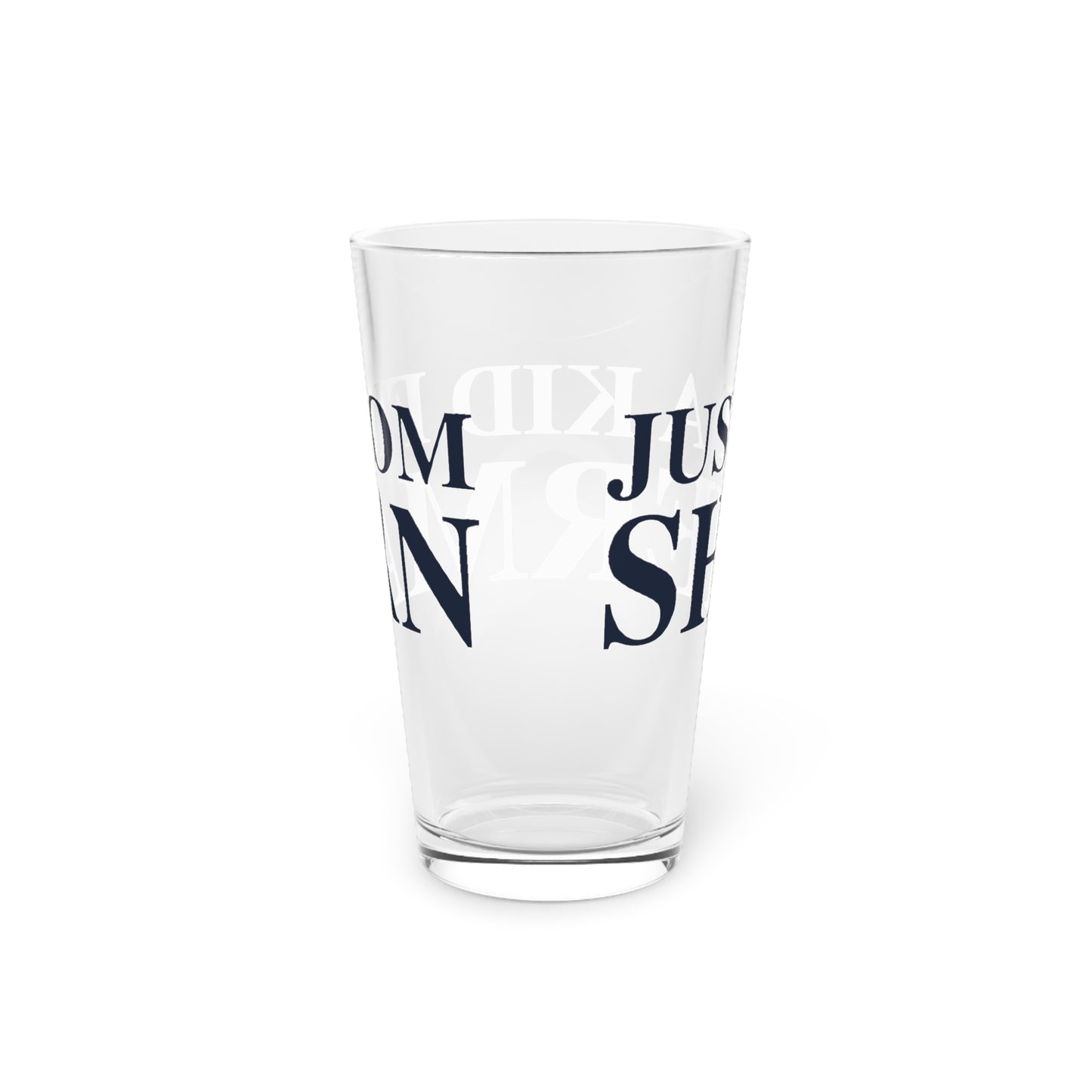 Just a kid from Sherman Pint Glass, 16oz