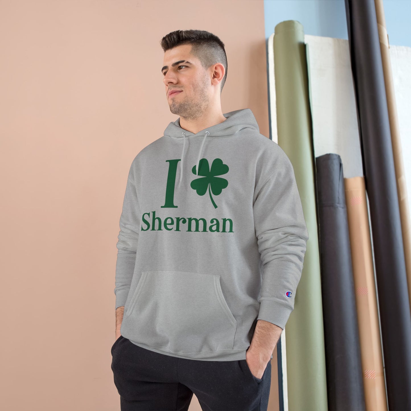 I Clover Sherman Champion Hoodie