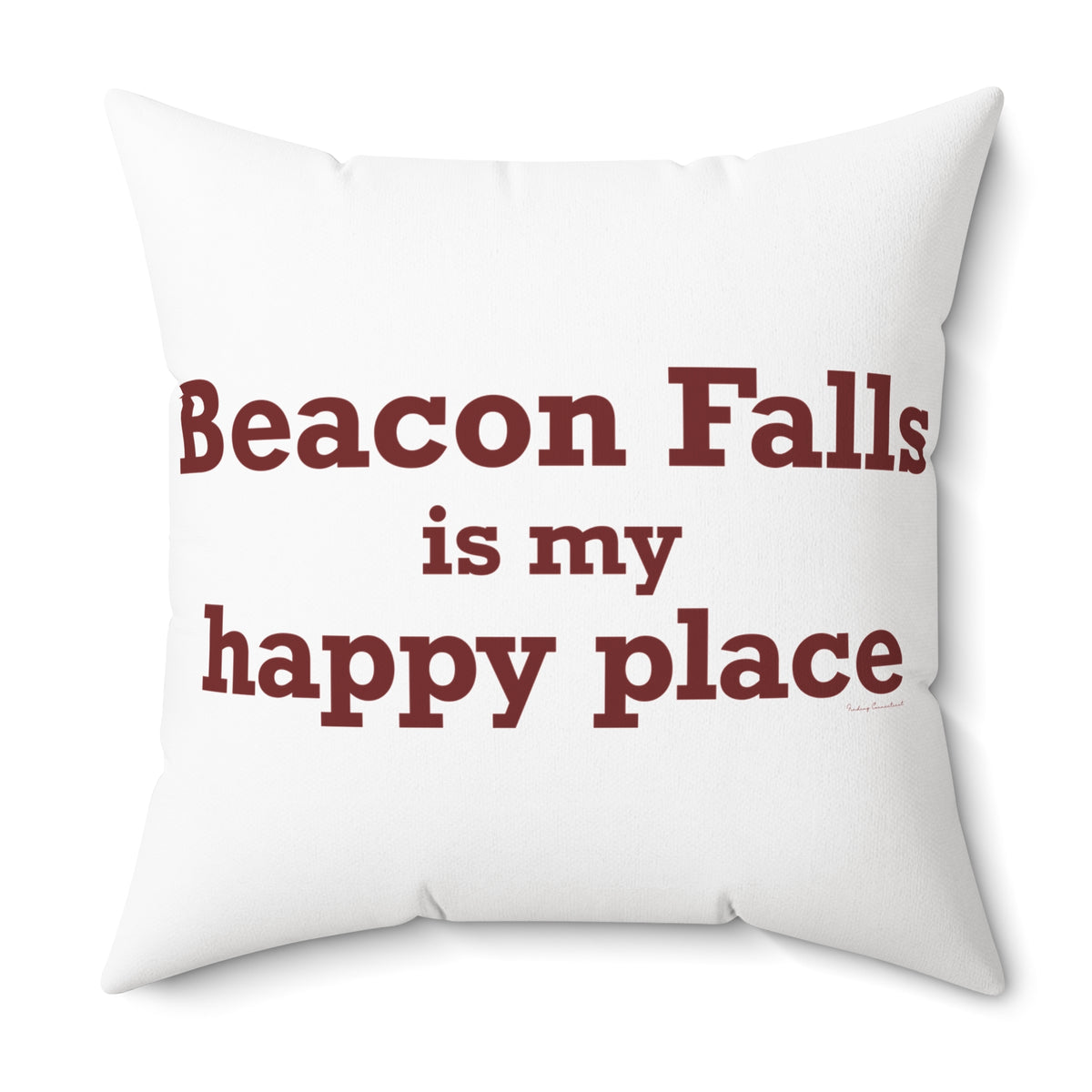 Beacon Falls is My Happy Place Polyester Square Pillow
