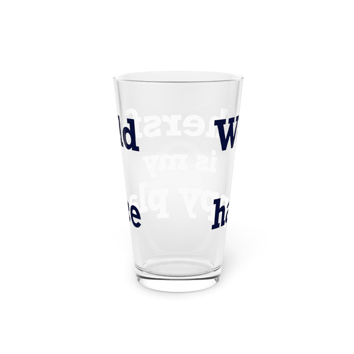 Wethersfield is My Happy Place Pint Glass, 16oz