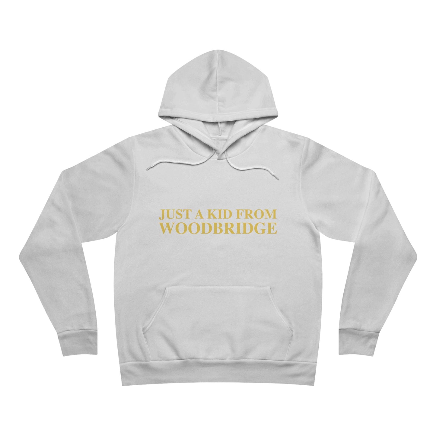 Just a kid from Woodbridge Unisex Sponge Fleece Pullover Hoodie