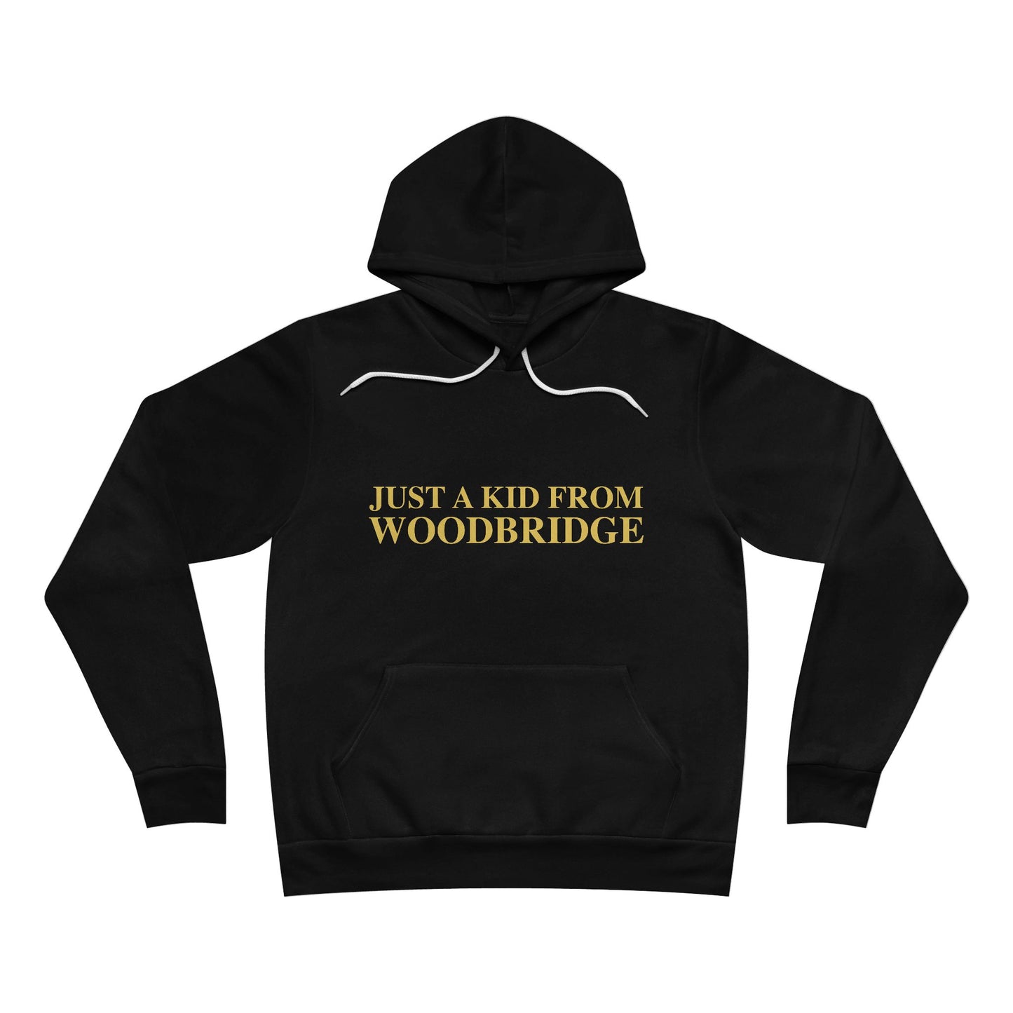 Just a kid from Woodbridge Unisex Sponge Fleece Pullover Hoodie