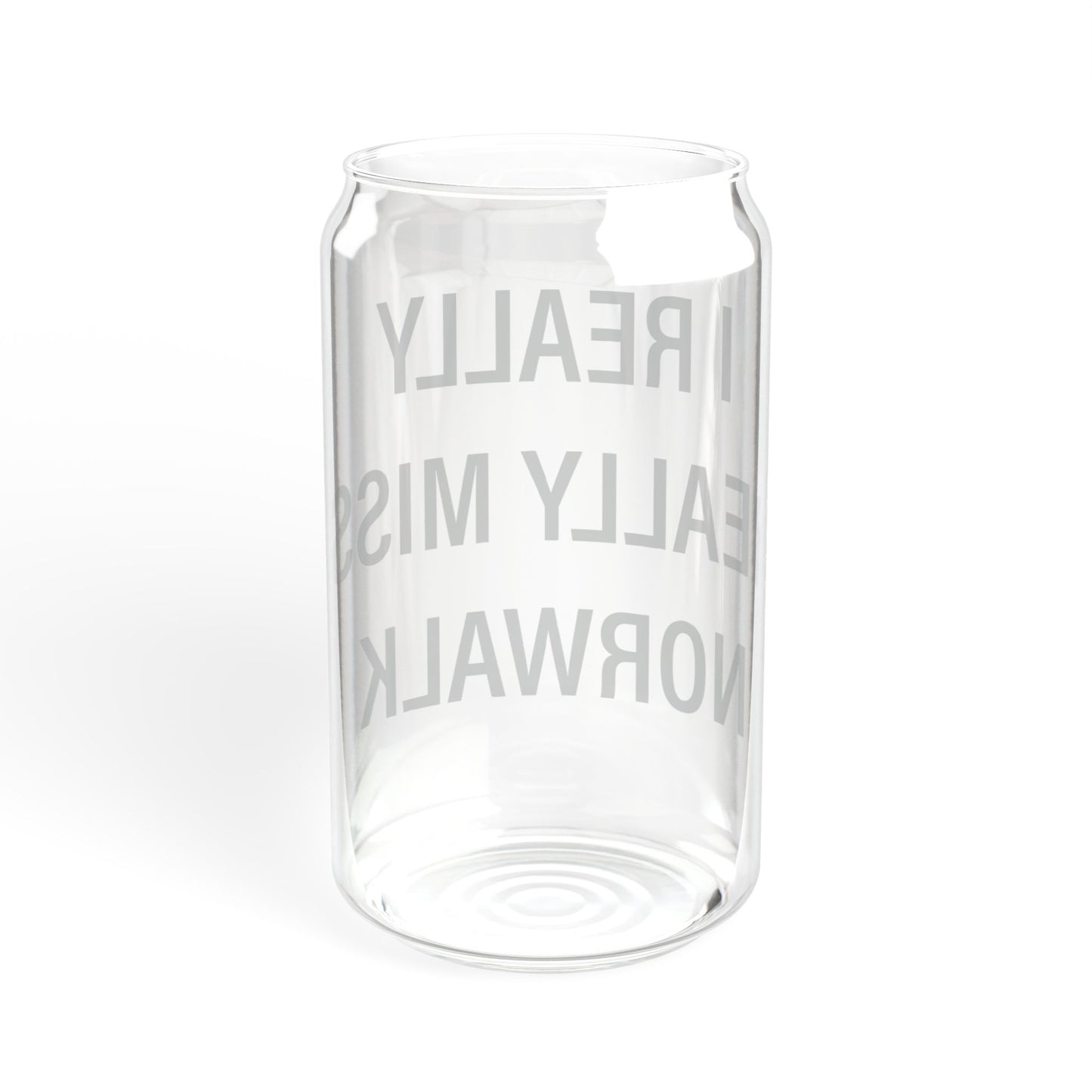 I Really Really Miss Norwalk  Sipper Glass, 16oz