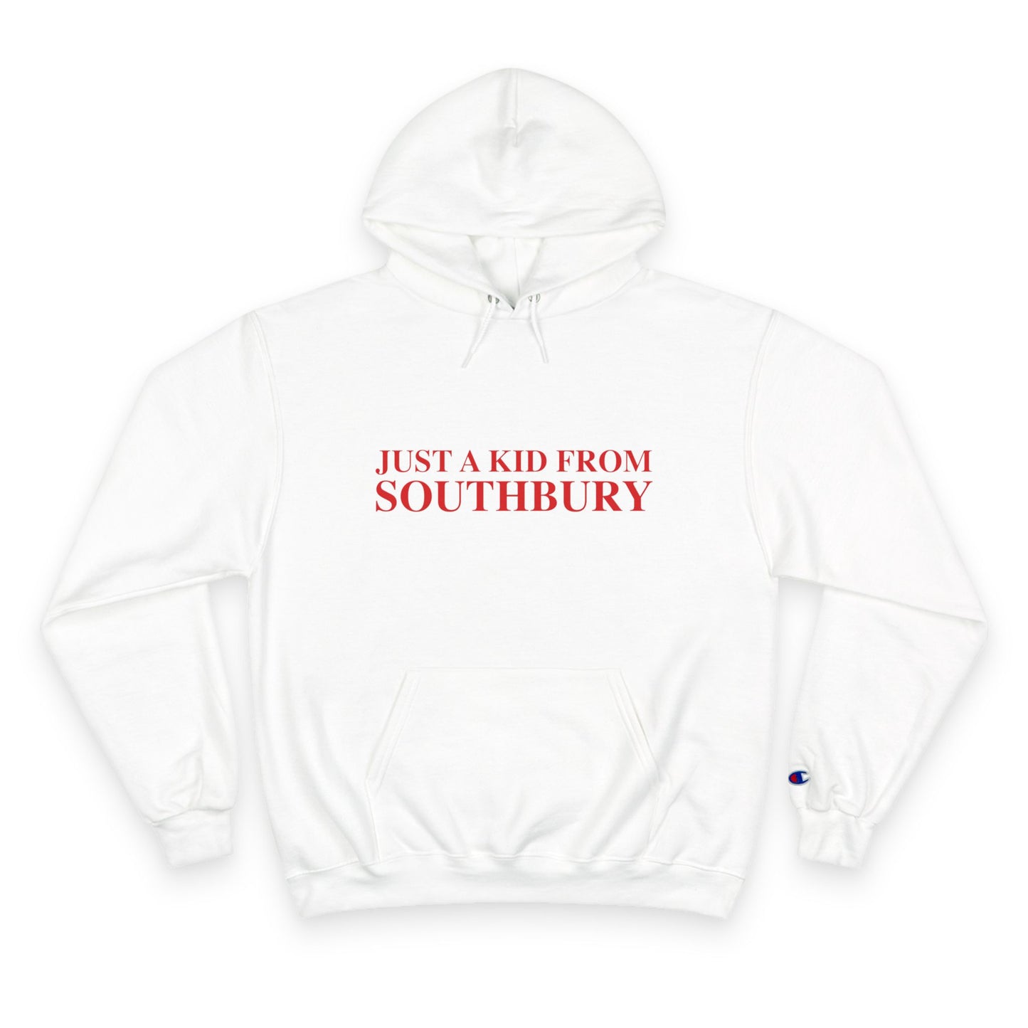 Just a kid from Southbury Champion Hoodie