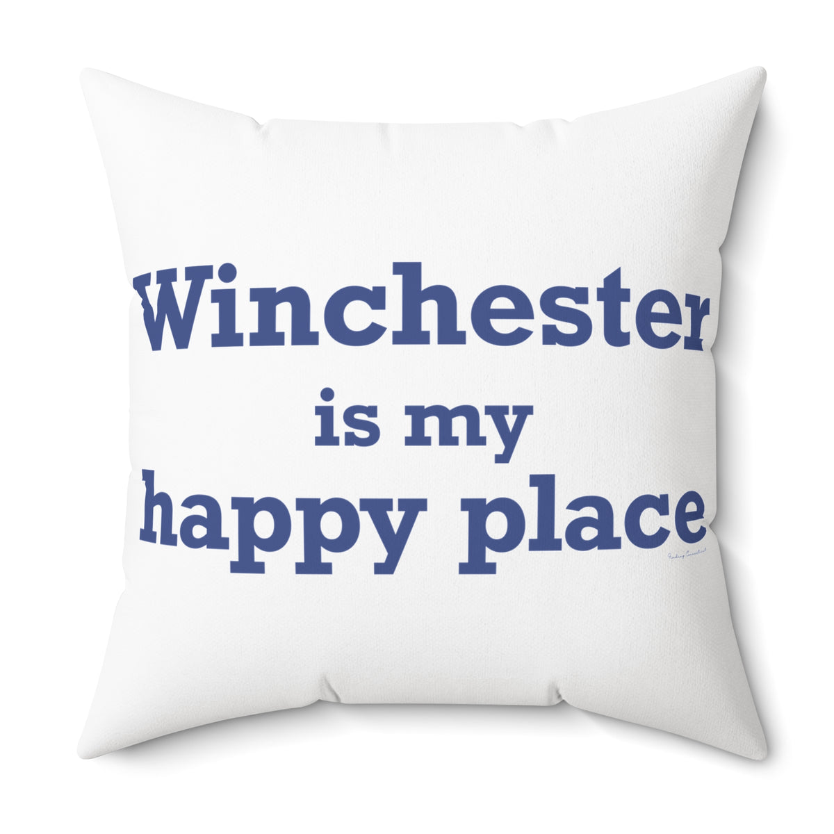 Winchester is My Happy Place Polyester Square Pillow
