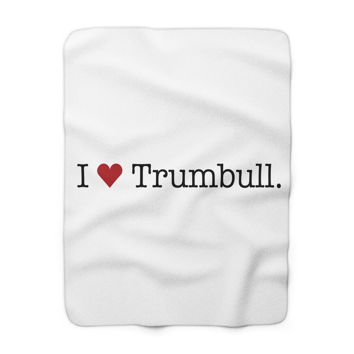I Heart Trumbull. Sherpa Fleece Blanket