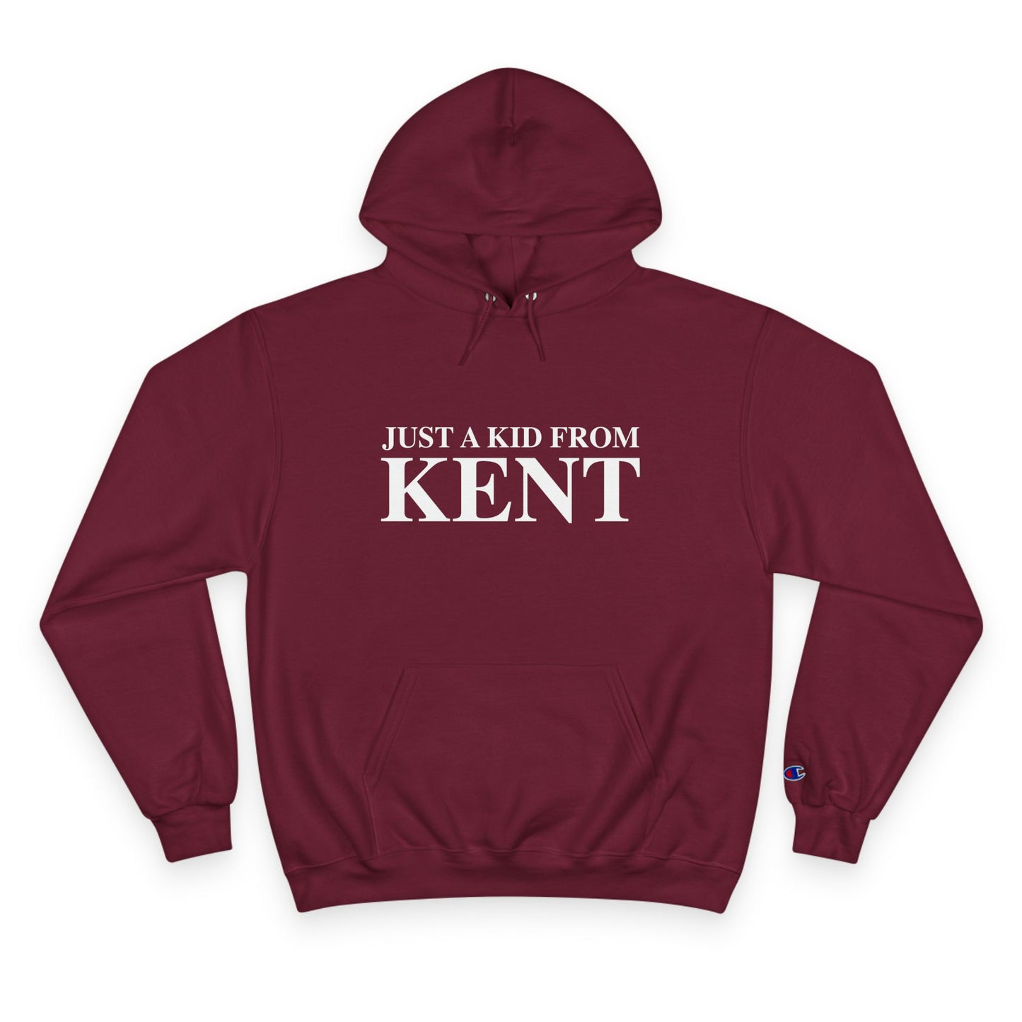 Just a kid from Kent Champion Hoodie