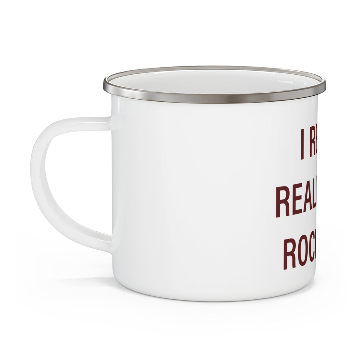 I Really Really Miss Rocky Hill Enamel Camping Mug