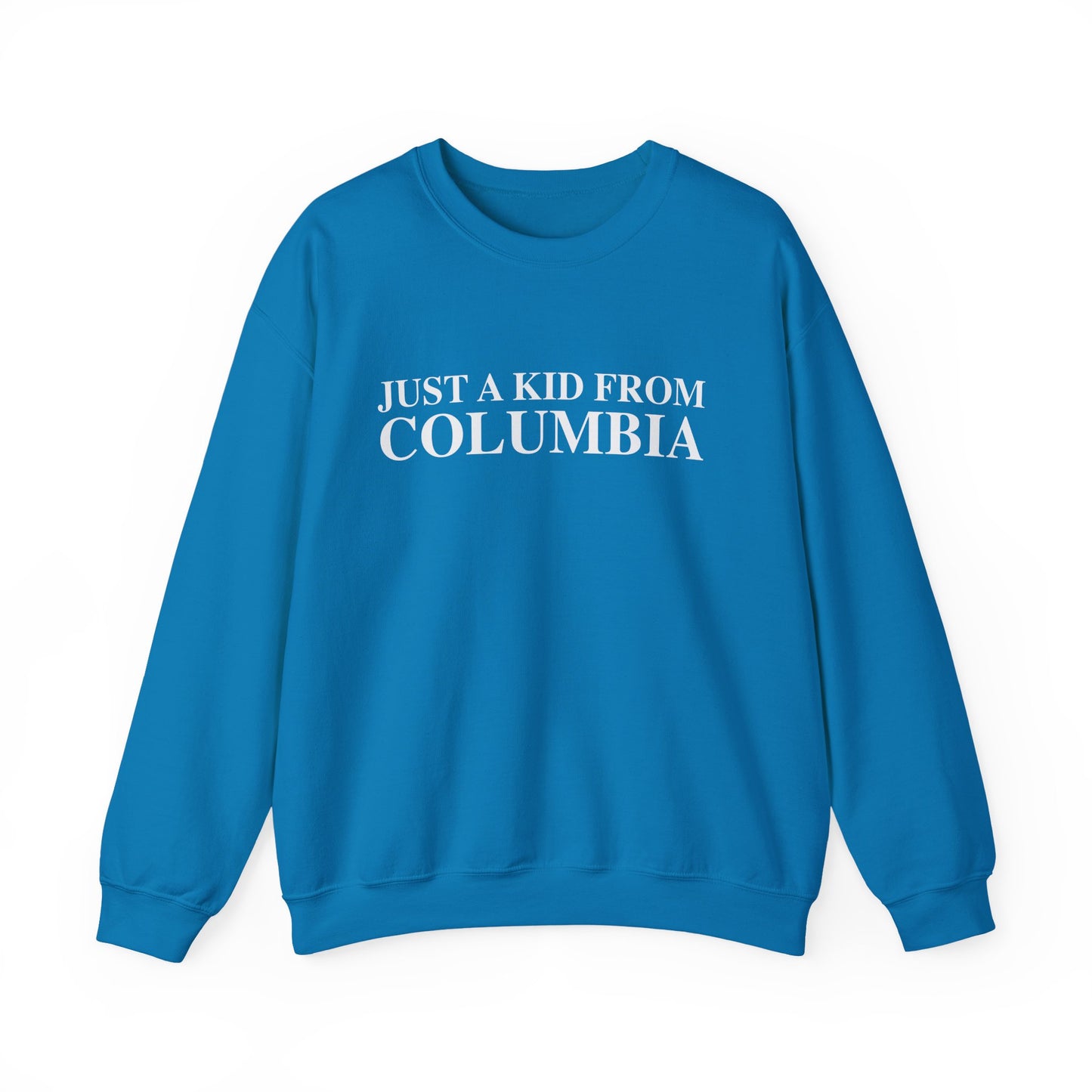 Just a kid from Columbia Unisex Heavy Blend™ Crewneck Sweatshirt