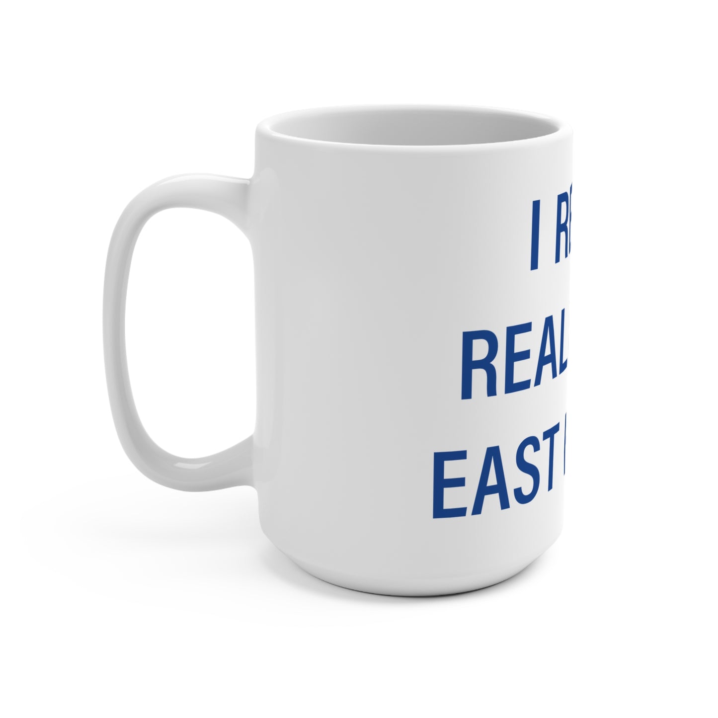 I Really Really Miss East Haddam Mug 15oz