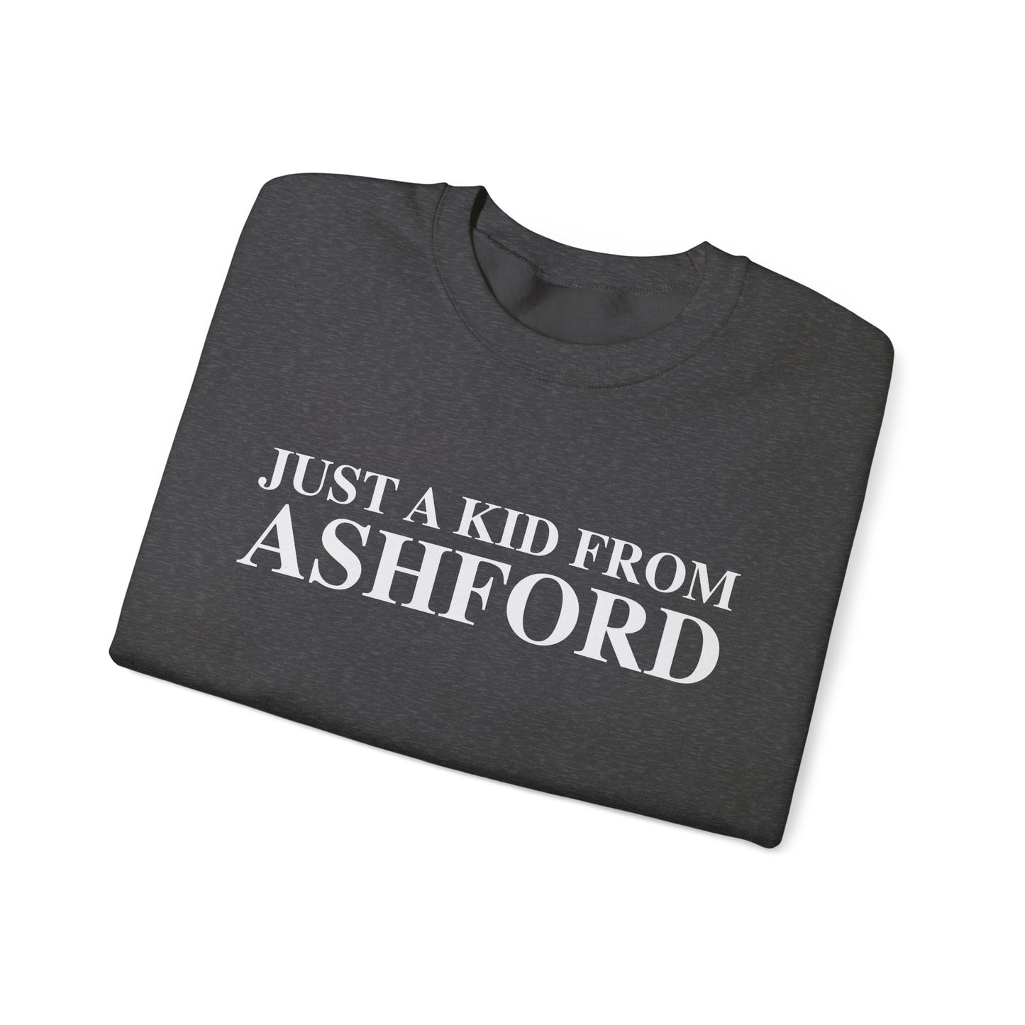Just a kid from Ashford Unisex Heavy Blend™ Crewneck Sweatshirt