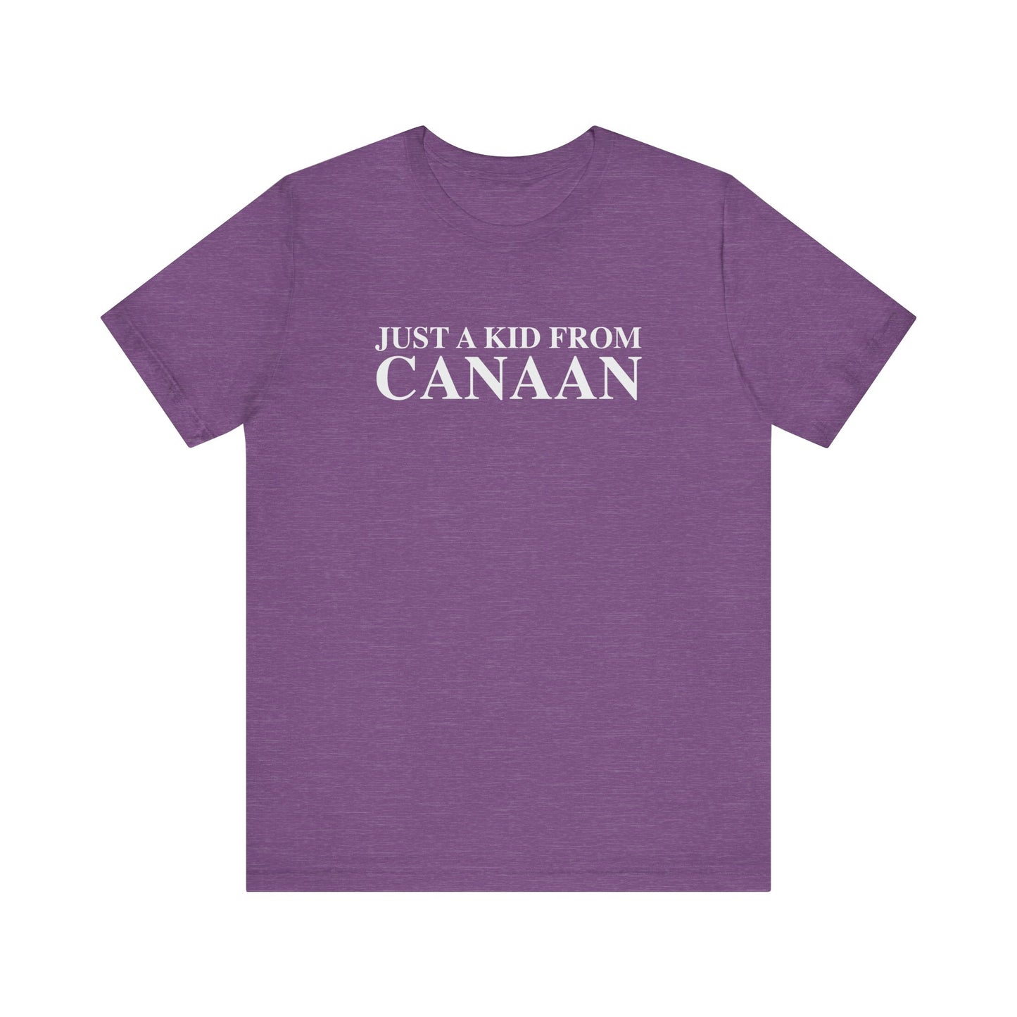 Just a kid from Canaan Unisex Jersey Short Sleeve T-Shirt