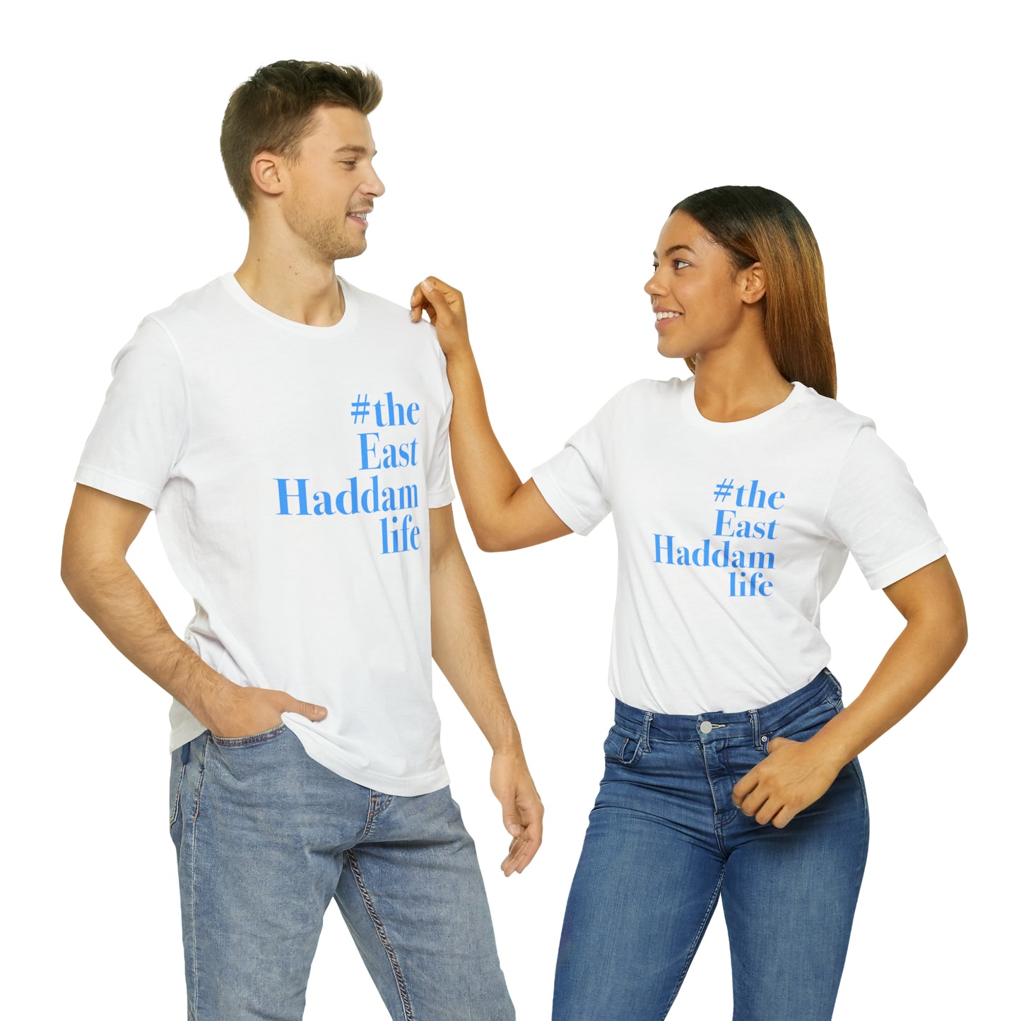 #theeasthaddamlife Unisex Jersey Short Sleeve T-Shirt