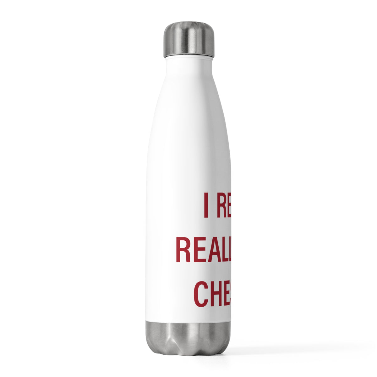 I Really Really Miss Cheshire 20 oz Insulated Bottle