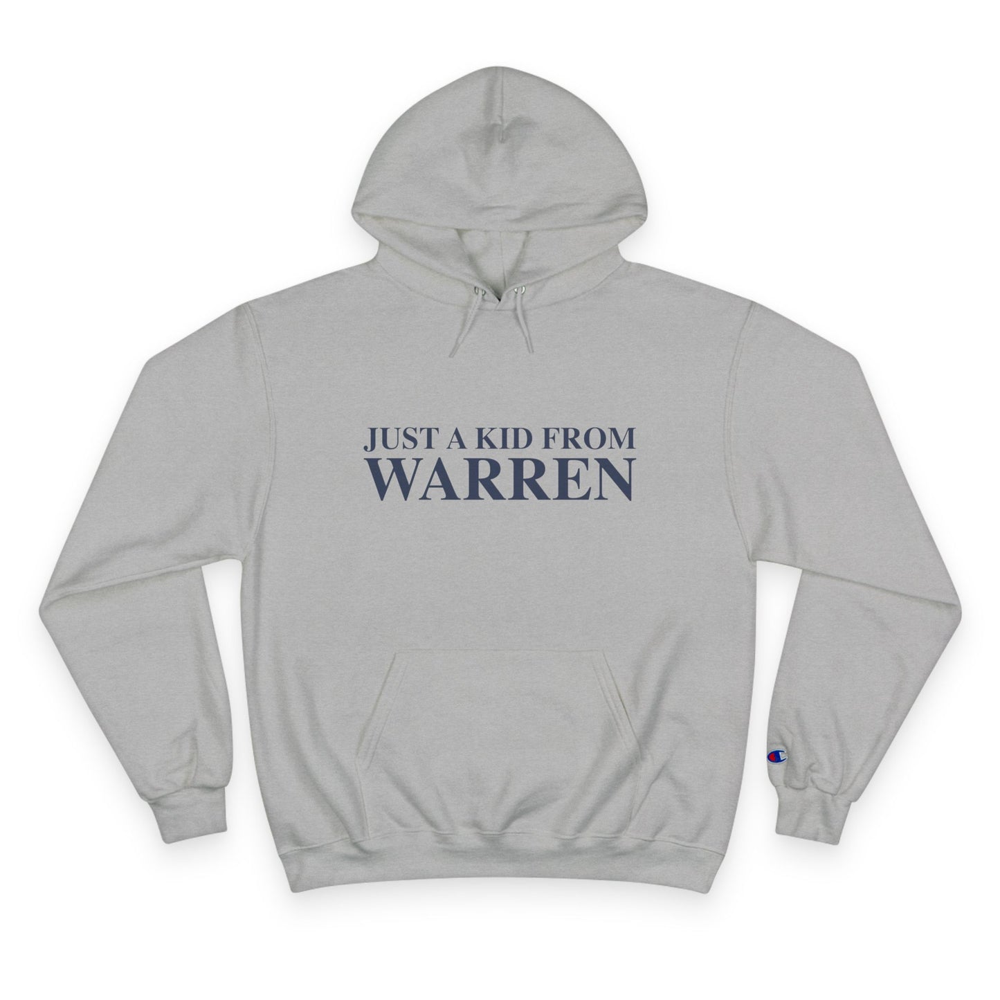 Just a kid from Warren Champion Hoodie