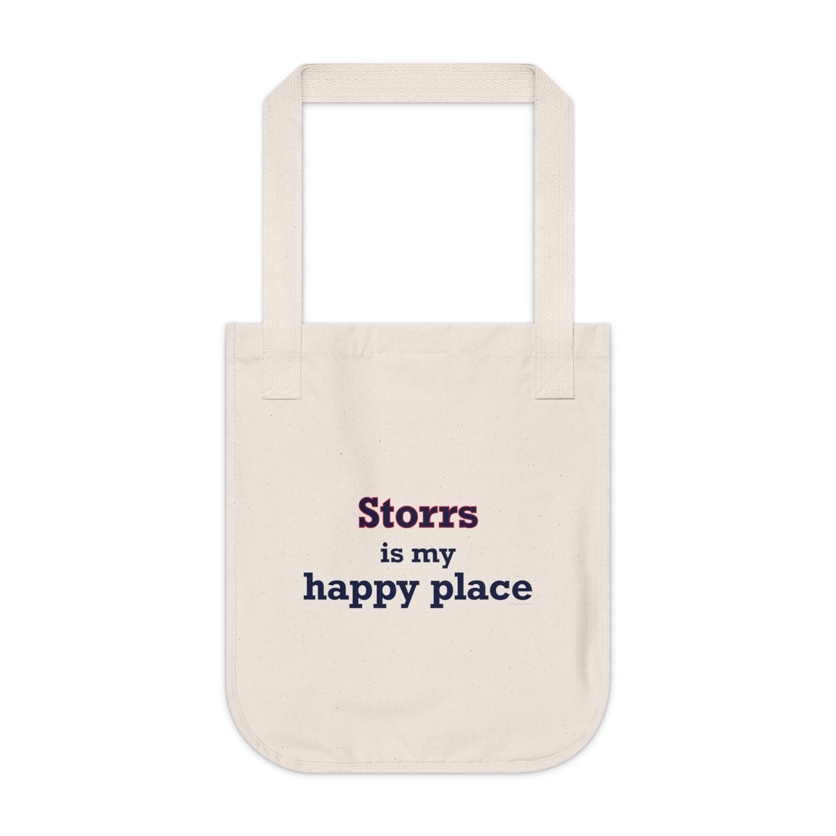 Storrs Is My Happy Place Organic Canvas Tote Bag