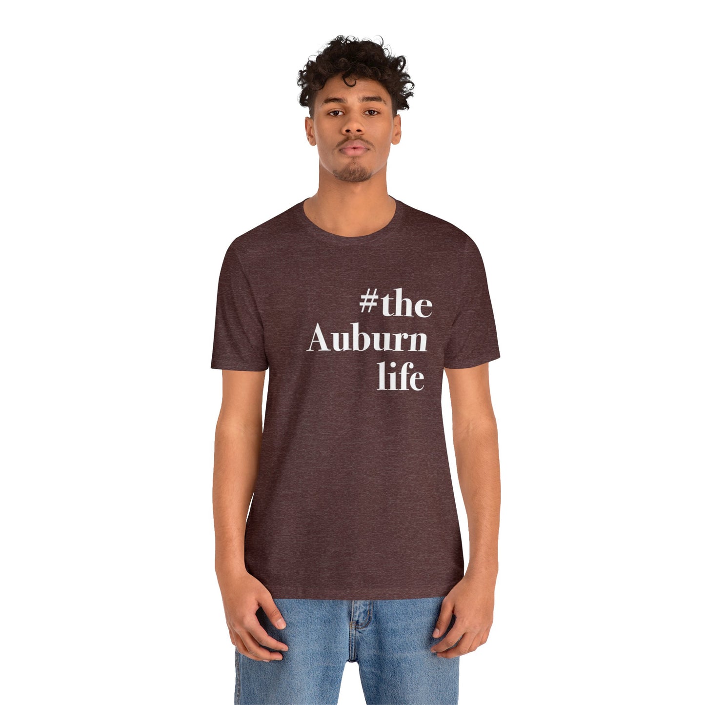 #theauburnlife Unisex Jersey Short Sleeve T-Shirt
