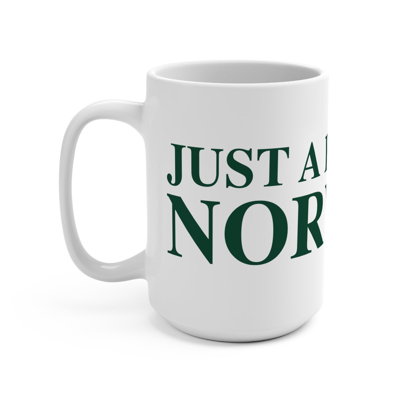 Just a kid from Norwalk Mug 15oz