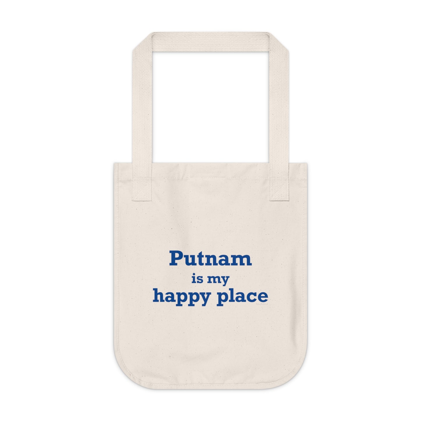 Putnam is My Happy Place Organic Canvas Tote Bag