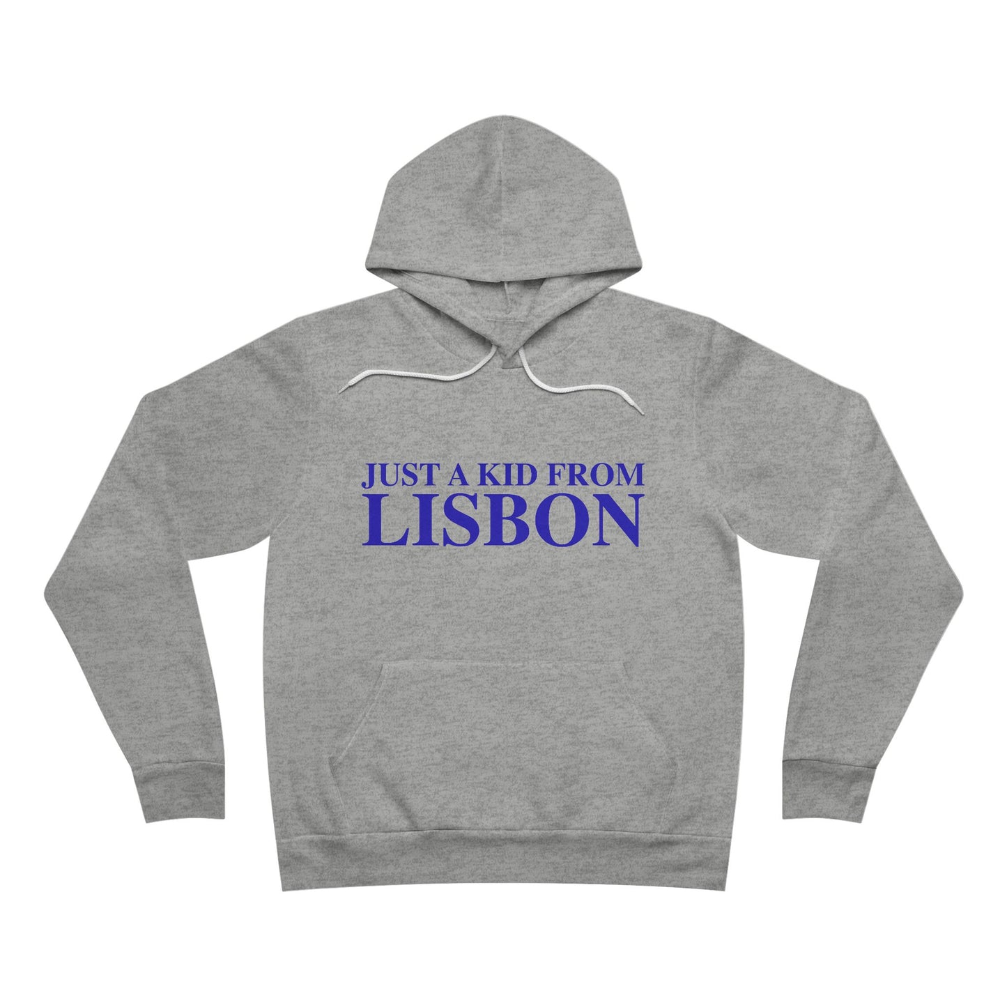 Just a kid from Lisbon Unisex Sponge Fleece Pullover Hoodie