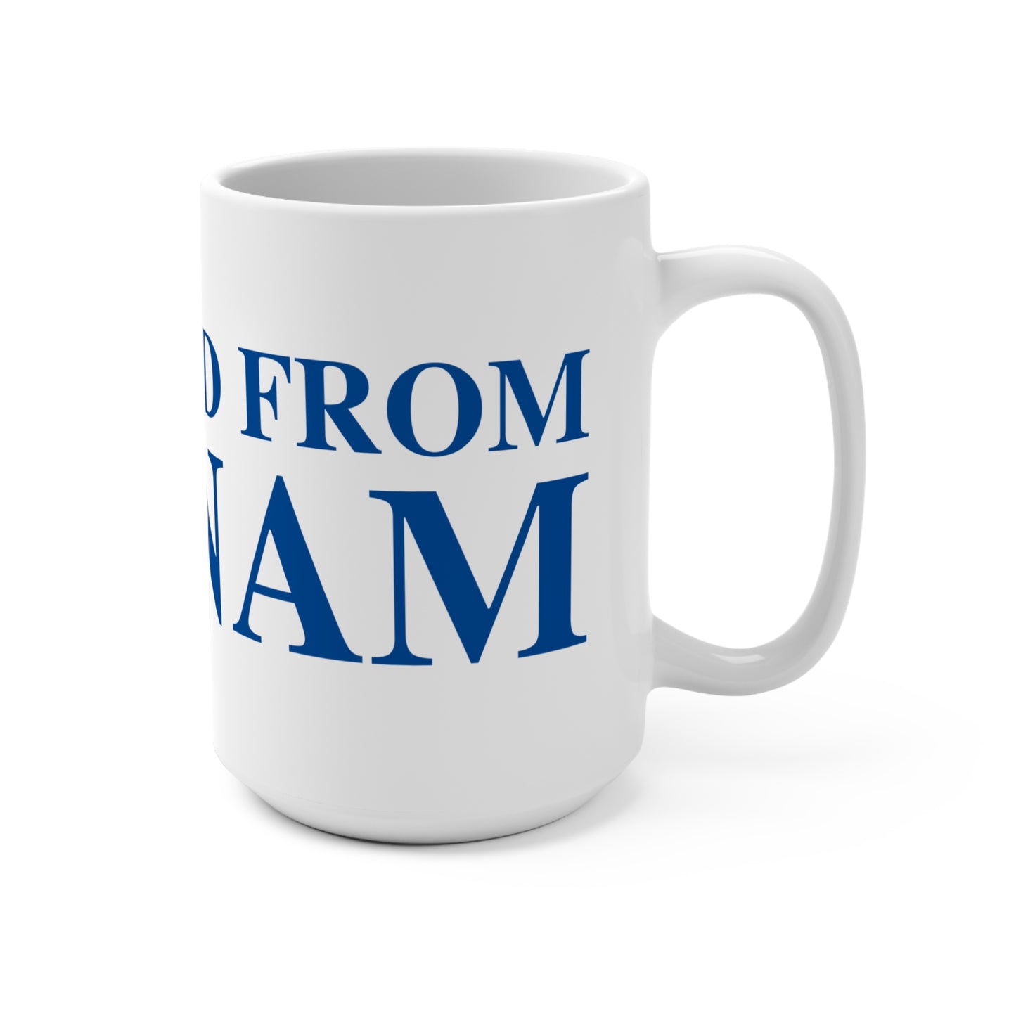 Just a kid from Putnam Mug 15oz