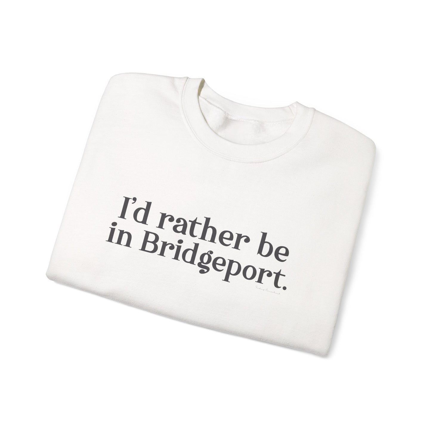 I’d rather be in Bridgeport Unisex Heavy Blend™ Crewneck Sweatshirt