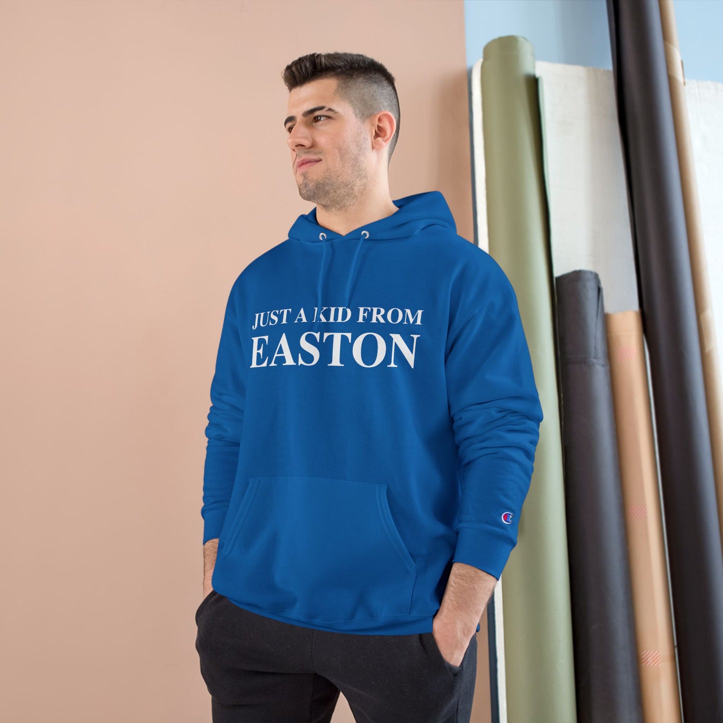 Just a kid from Easton Champion Hoodie