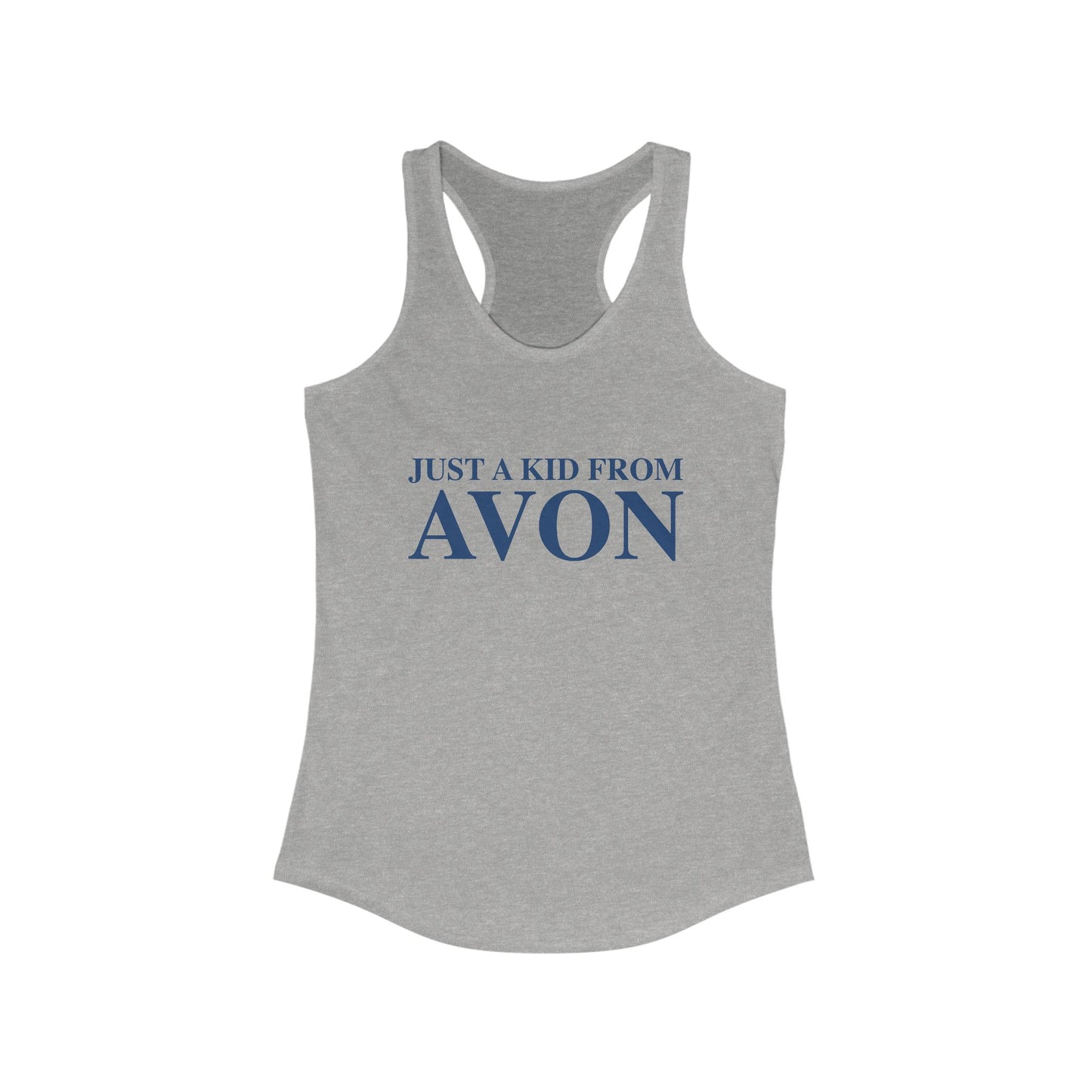 Just a kid from Avon Women's Ideal Racerback Tank Top