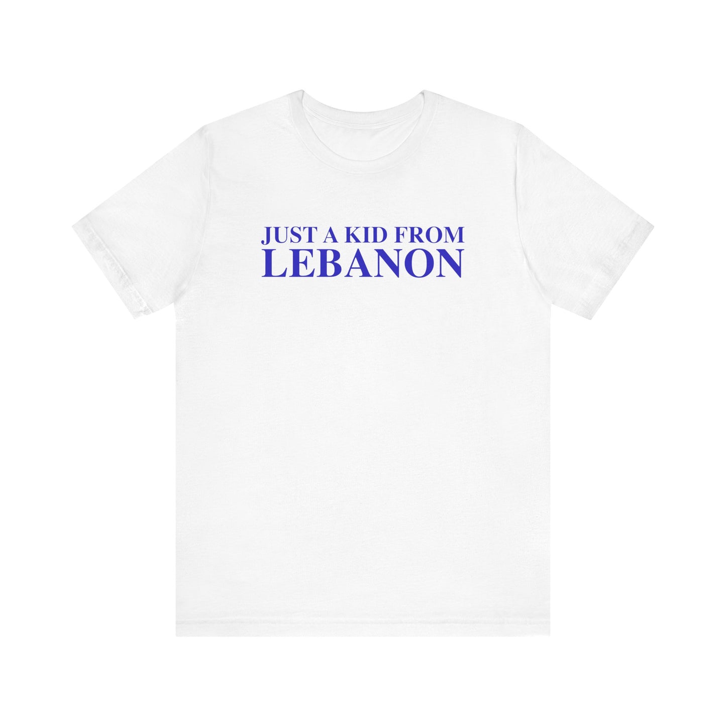 Just a kid from Lebanon Unisex Jersey Short Sleeve T-Shirt