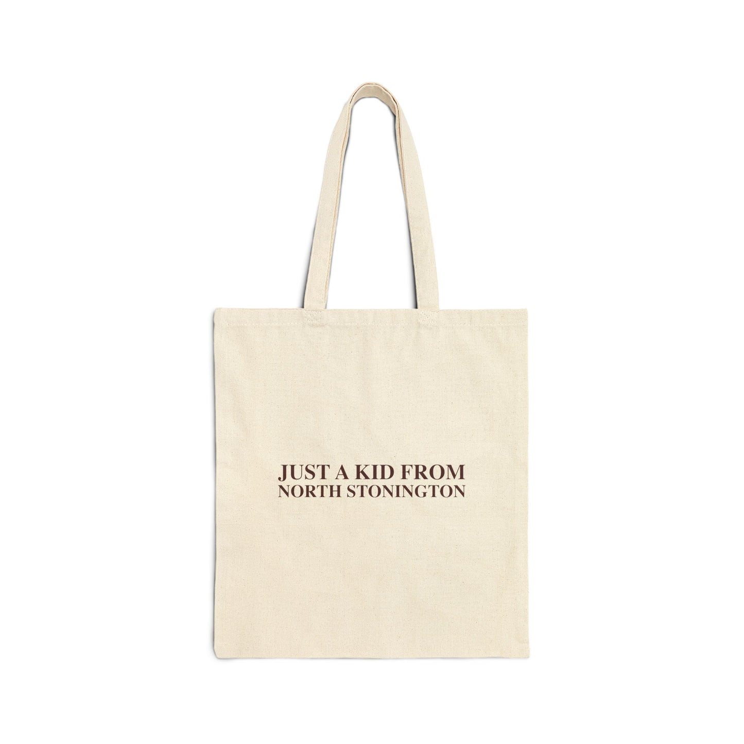 Just a kid from North Stonington Cotton Canvas Tote Bag