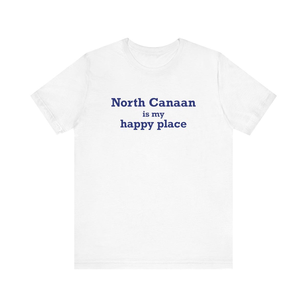 North Canaan is My Happy Place Jersey Short Sleeve T-Shirt