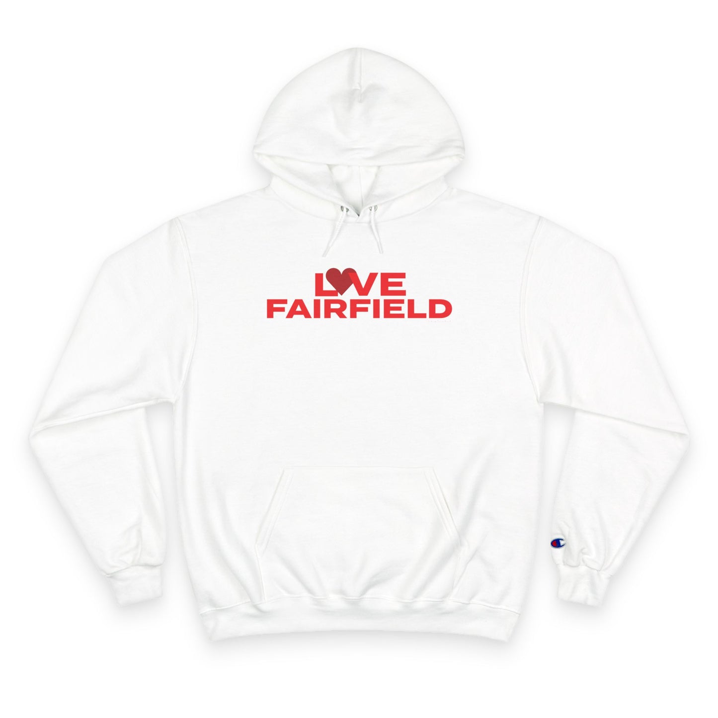 Love Fairfield Champion Hoodie