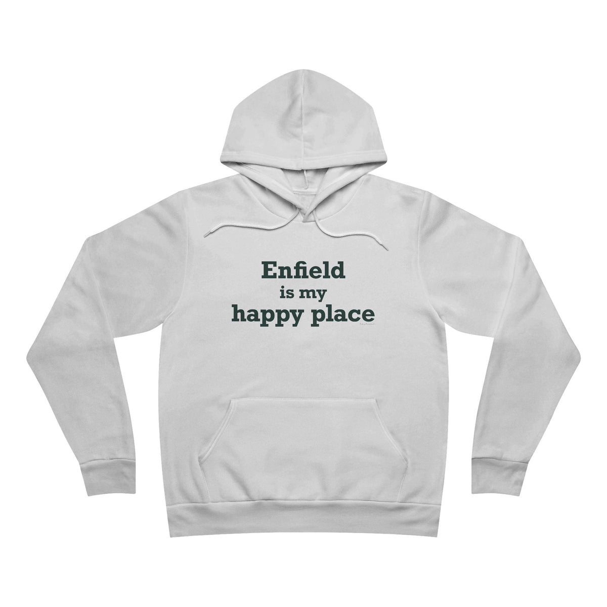 Enfield is My Happy Place Unisex Sponge Fleece Pullover Hoodie