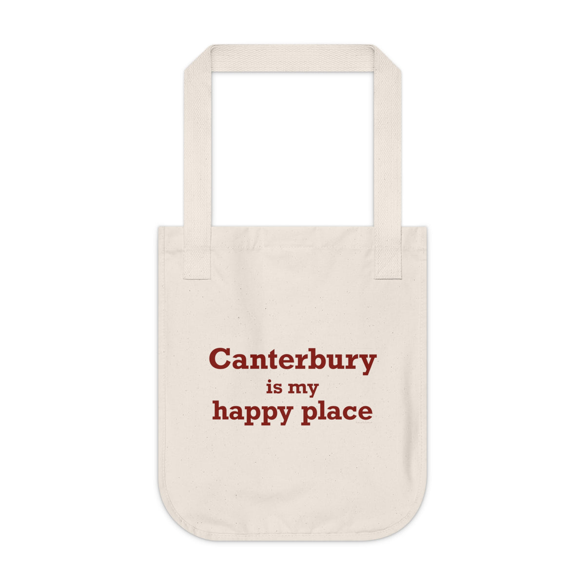 Canterbury is My Happy Place Organic Canvas Tote Bag
