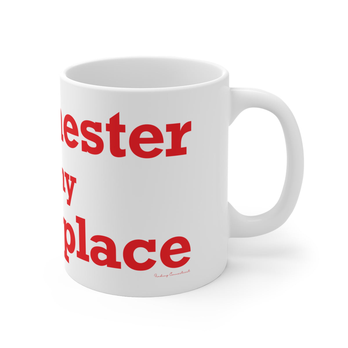 Manchester is My Happy Place Mug 11oz