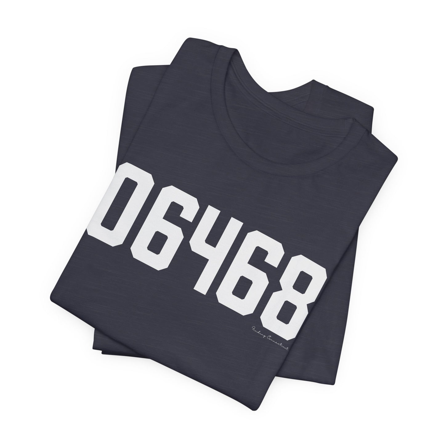 06468 Monroe Connecticut Zip Code Unisex Jersey Short Sleeve T-Shirt