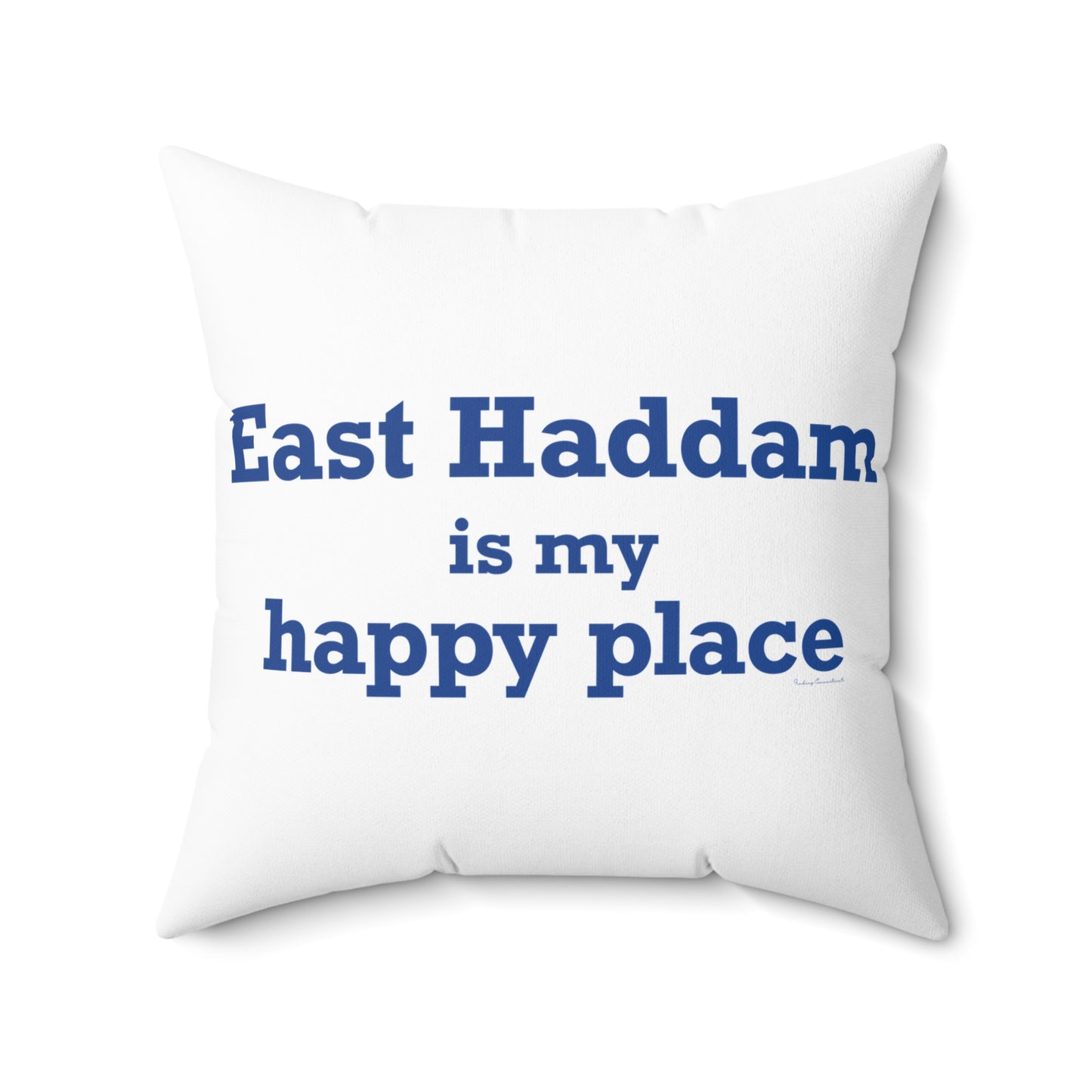 East Haddam is My Happy Place Spun Polyester Square Pillow