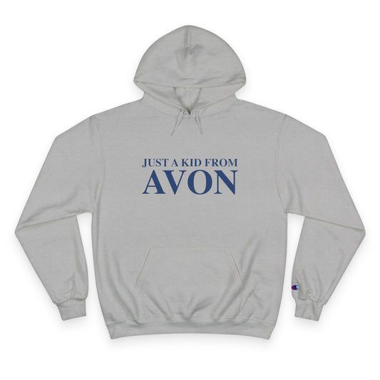 Just a kid from Avon Champion Hoodie
