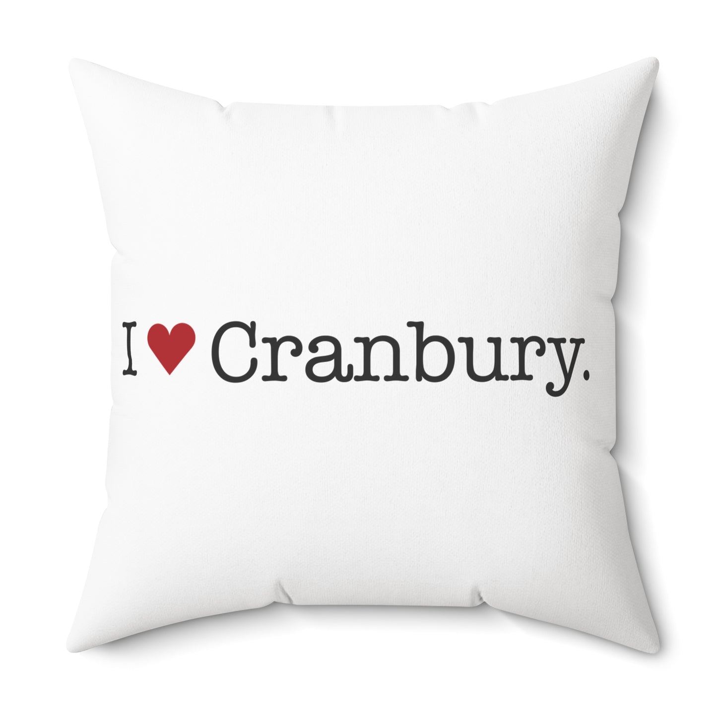 I Heart Cranbury. Spun Polyester Square Pillow