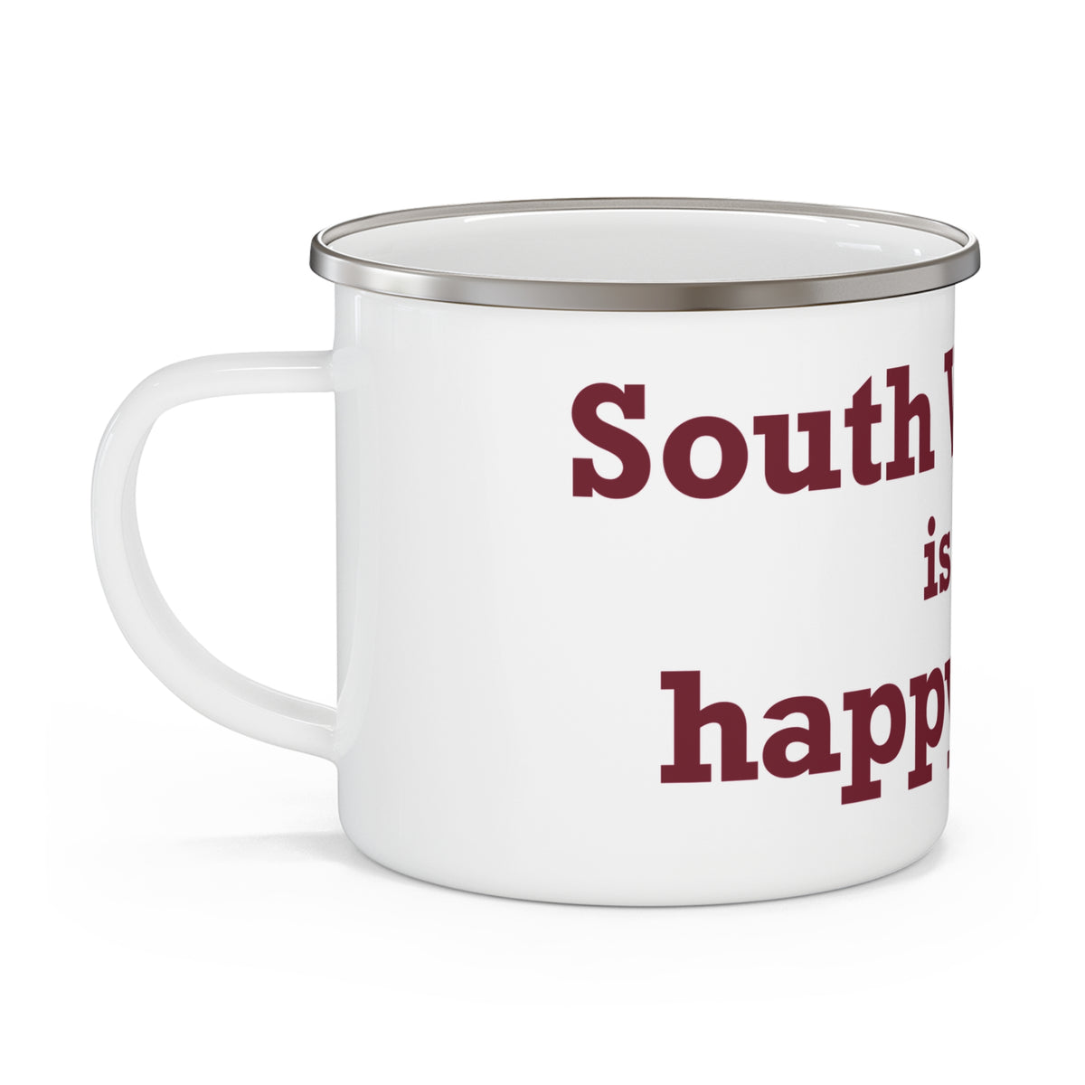 South Windsor is My Happy Place Enamel Camping Mug