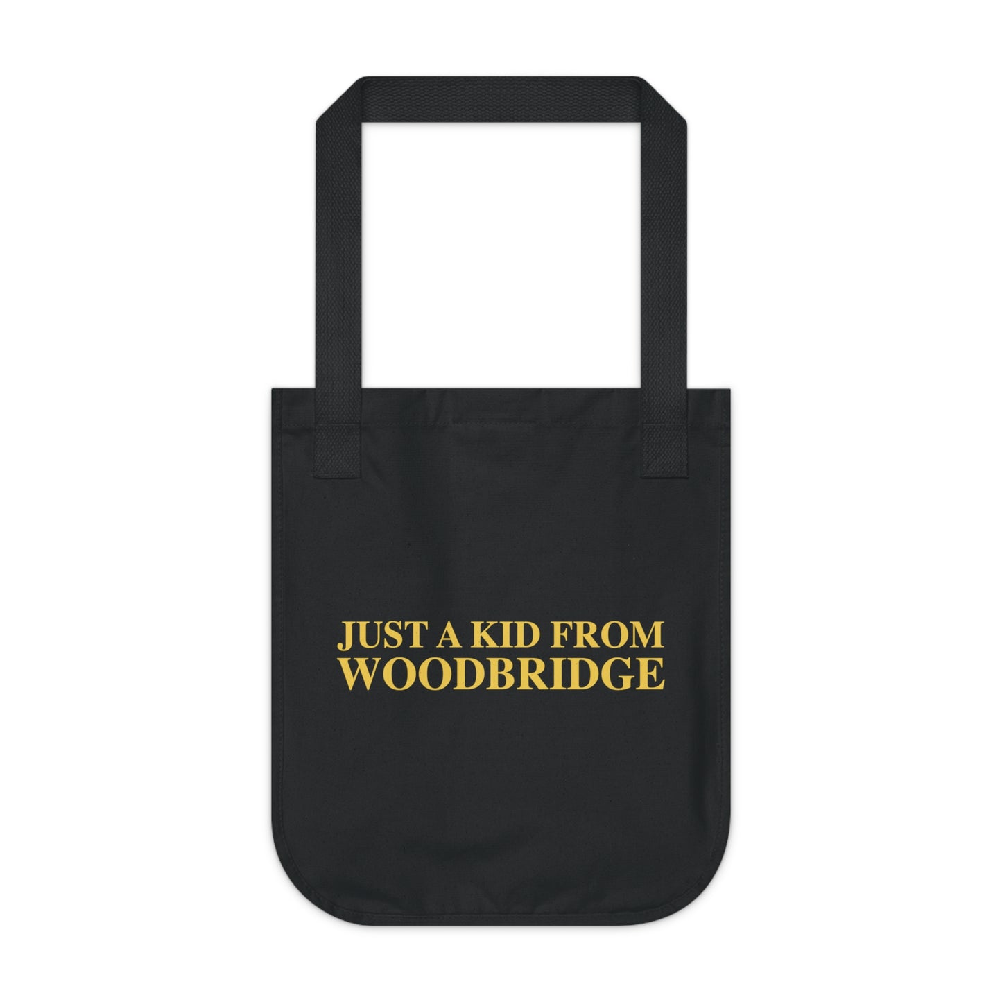 Just a kid from Woodbridge Organic Canvas Tote Bag
