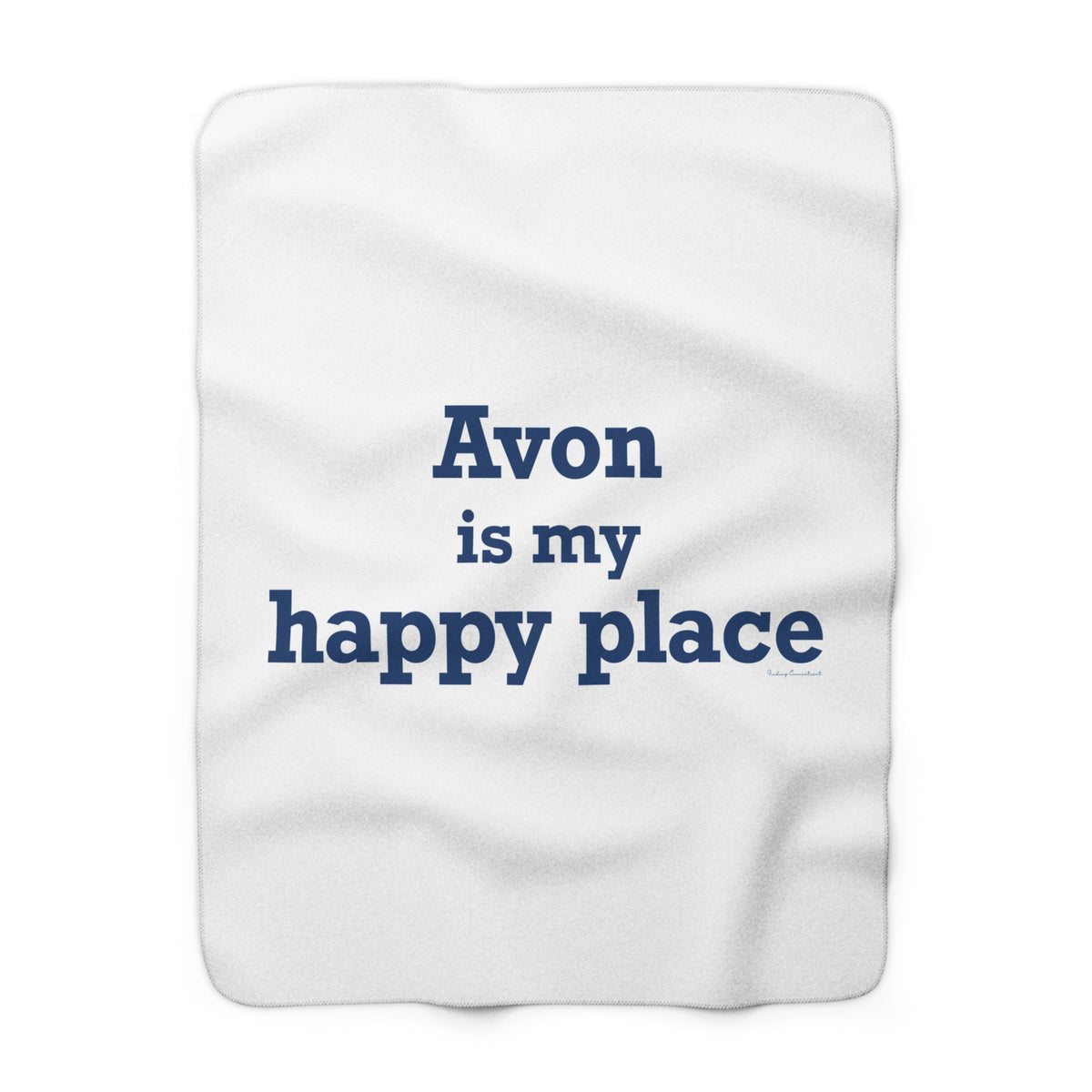 Avon is My Happy Place Sherpa Fleece Blanket