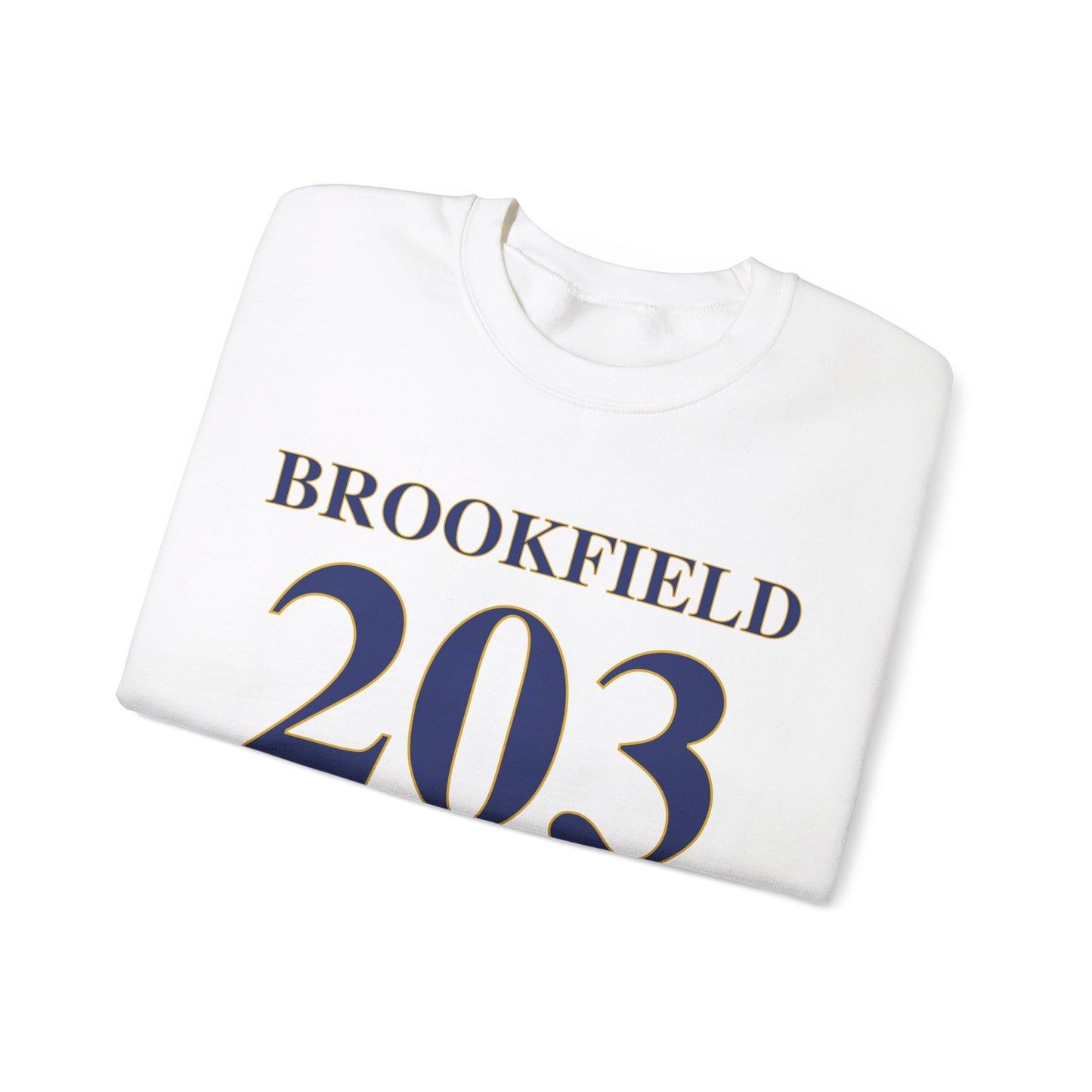 Brookfield 203 Connecticut - Brookfield Connecticut unisex sweatshirt Finding Connecticut
