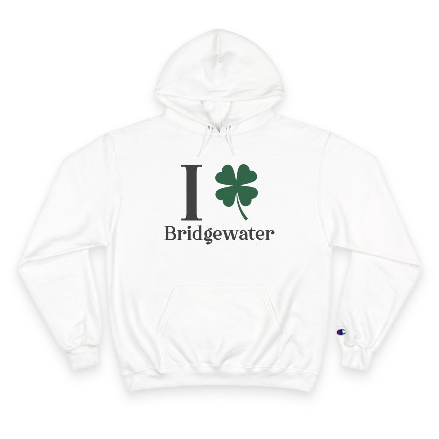 I Clover Bridgewater // Bridgewater CT unisex champion hoodie sweatshirt // finding connecticut