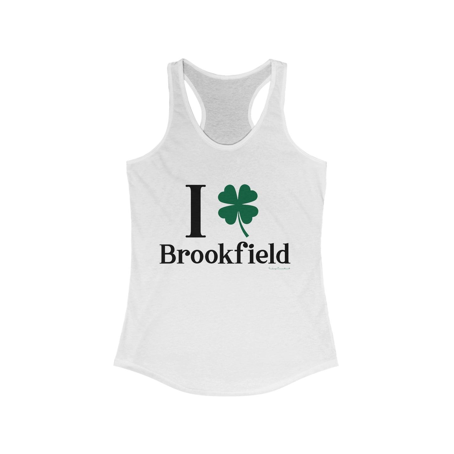 I Clover Brookfield, Brookfield conencticut st Patrick’s day tank top shirt Finding Connecticut