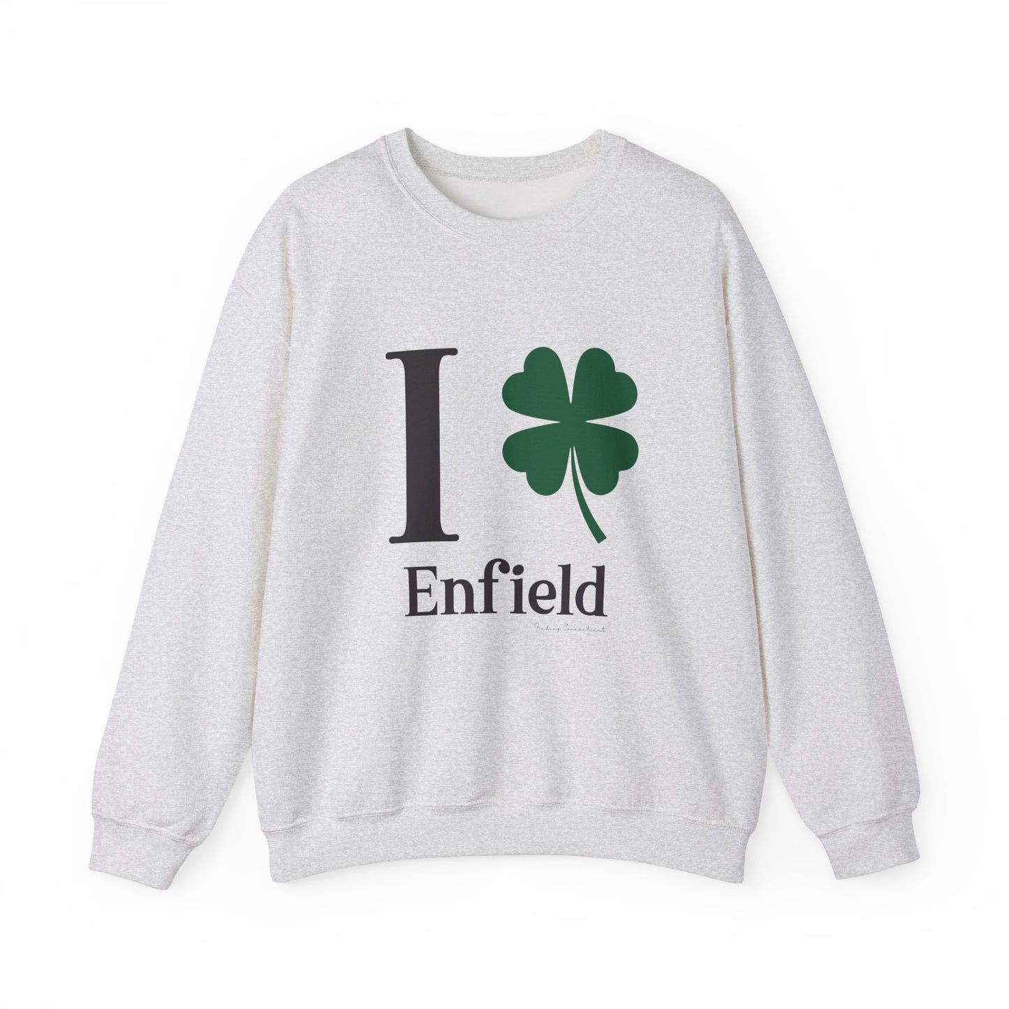 I Clover Enfield // Enfield CT unisex crewneck sweatshirt // finding connecticut