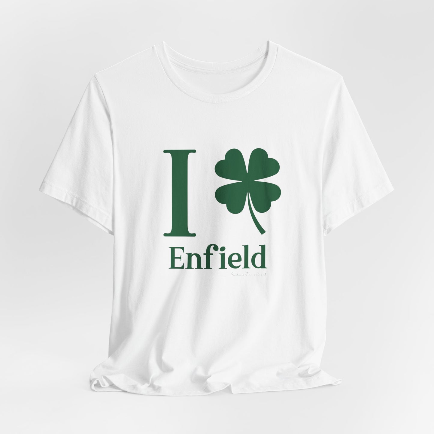 I Clover Enfield // Enfield CT unisex t shirt // finding connecticut